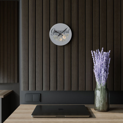 Gray Floral Acrylic Wall Clock, Grateful Home Decor, Modern Wall Art, Gift for Her, Office or Living Room Grayceful LLC