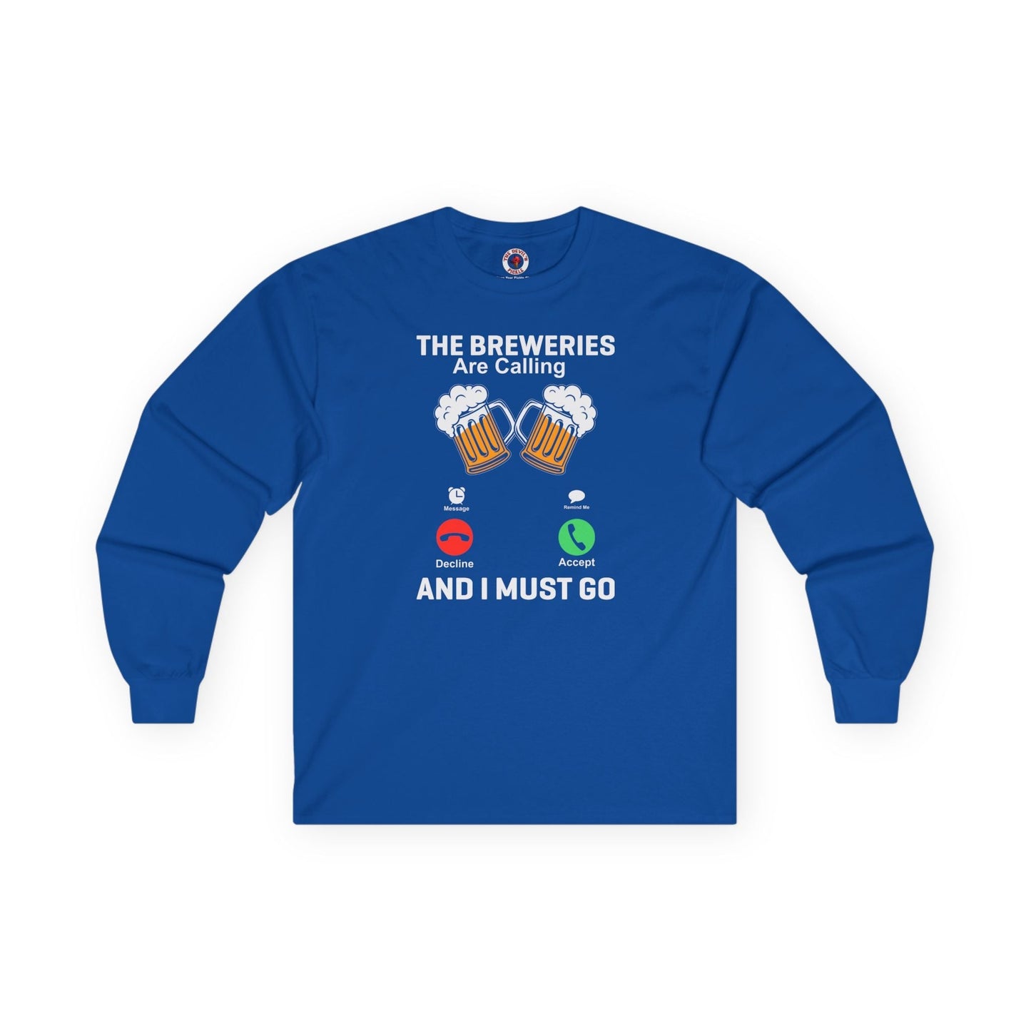The Breweries Are Calling Long Sleeve Tee The Devil's Pickle