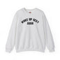 Woke Up Sexy Again Crewneck Sweatshirt The Devil's Pickle