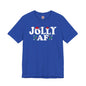 Jolly AF T-Shirt