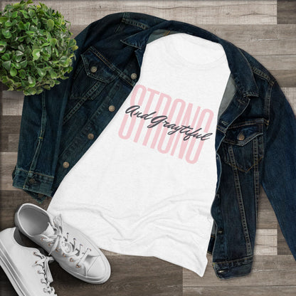 Strong and Graytiful Women's Triblend Tee Grayceful LLC