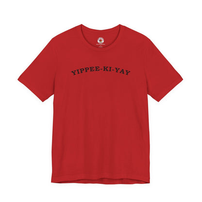 Yippee-Ki-Yay T-Shirt The Devil's Pickle