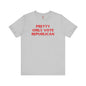 Pretty Girls Vote Republican T-Shirt. The Devil's Pickle