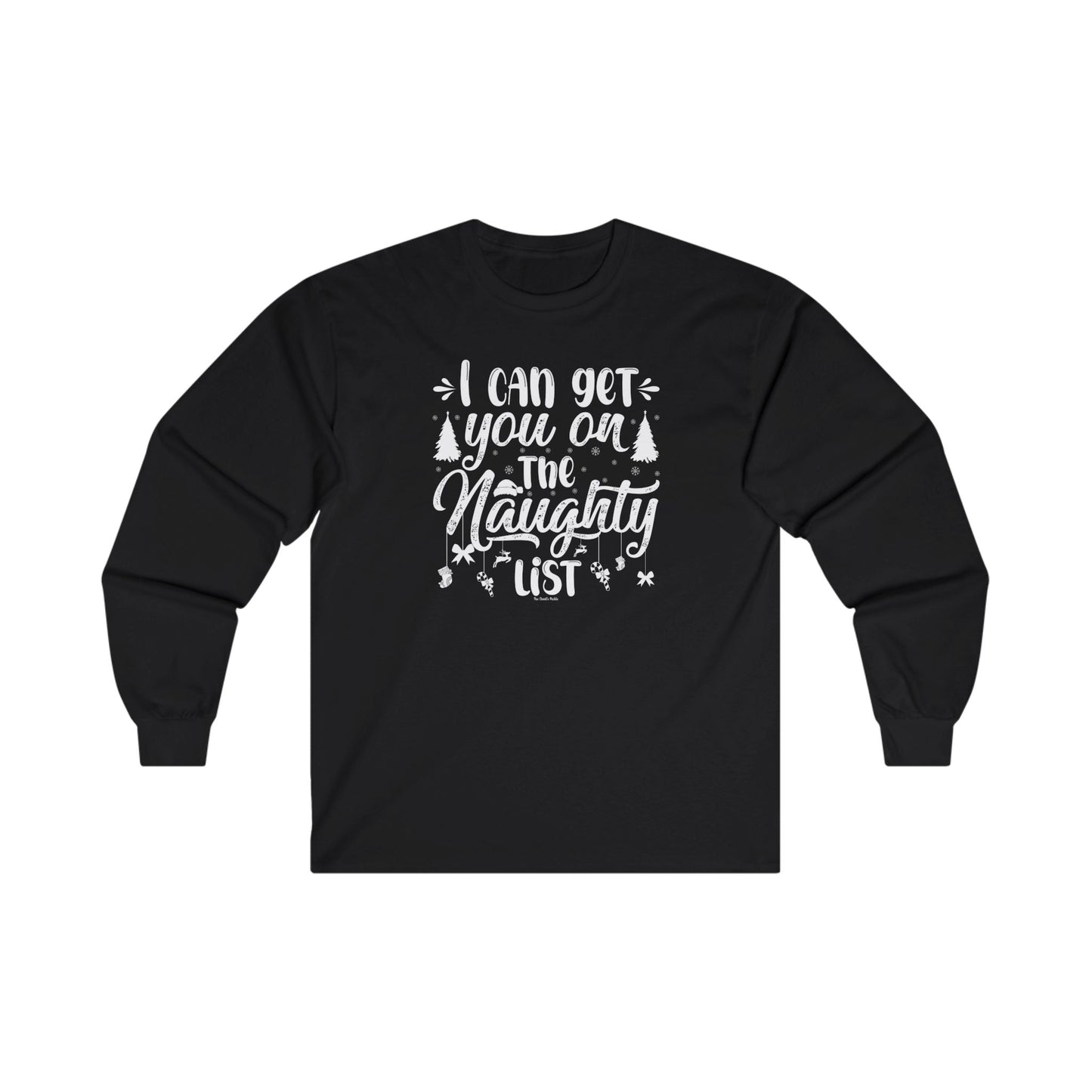 I Can Get You On The Naughty List Long Sleeve Tee The Devil's Pickle