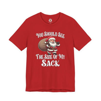 You Should See The Size Of My Sack T-Shirt The Devil's Pickle