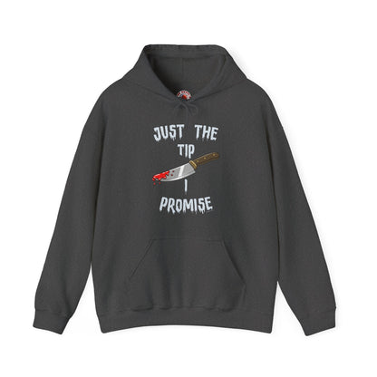 Just The Tip I Promise Hooded Sweatshirt The Devil's Pickle