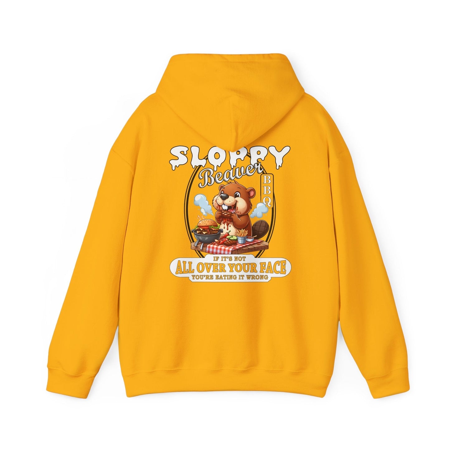 Sloppy Beaver BBQ Back Hooded Sweatshirt The Devil's Pickle