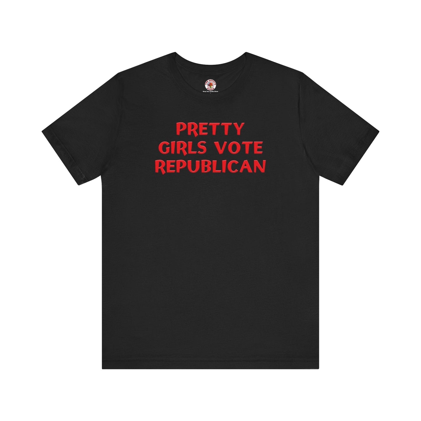Pretty Girls Vote Republican T-Shirt. The Devil's Pickle
