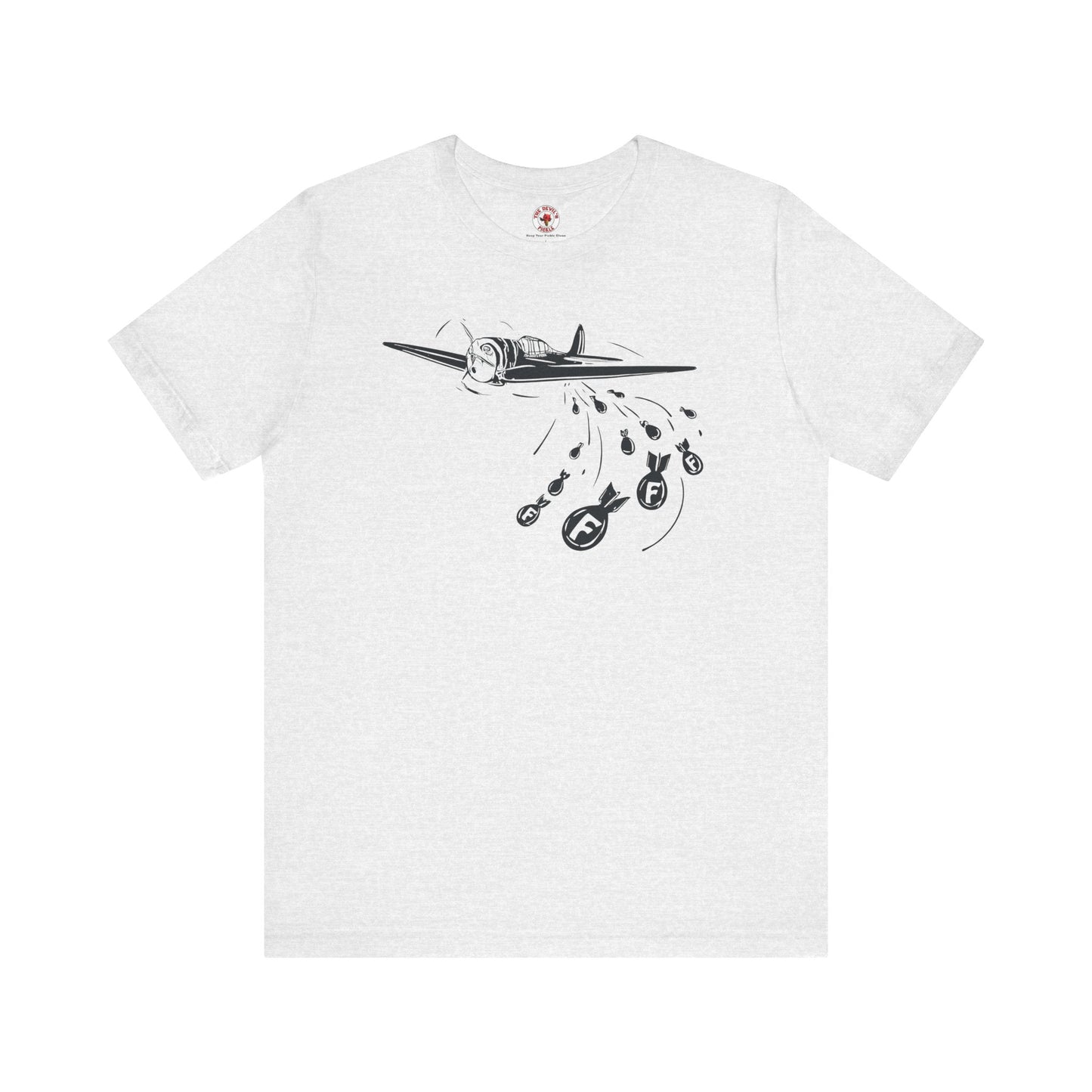Dropping Some F Bombs T-Shirt The Devil's Pickle