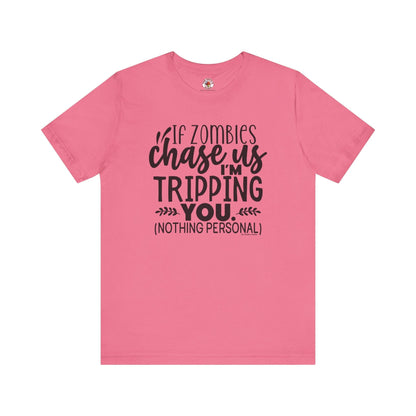 If Zombies Chase Us T-Shirt The Devil's Pickle