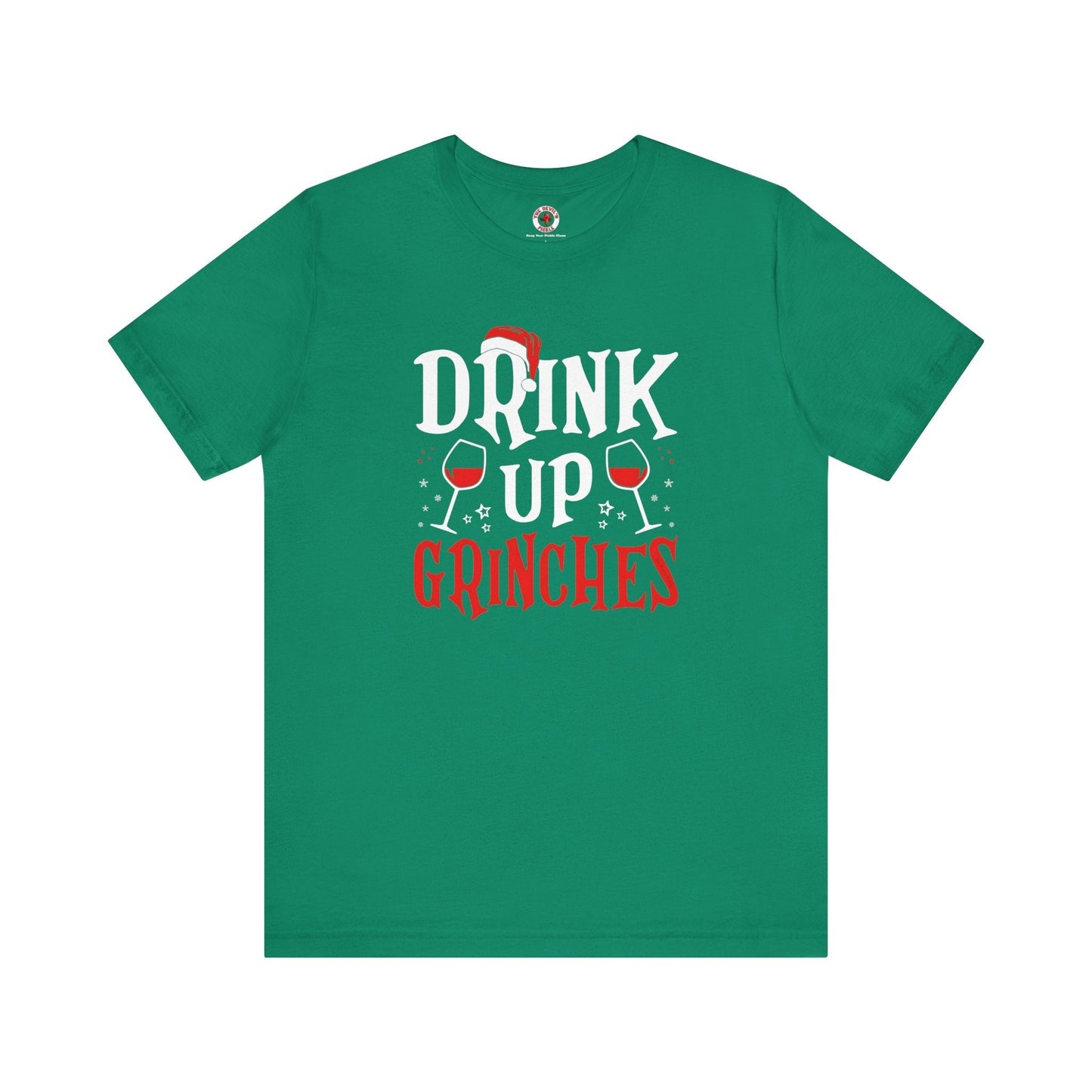 Drink Up Grinches T-Shirt The Devil's Pickle