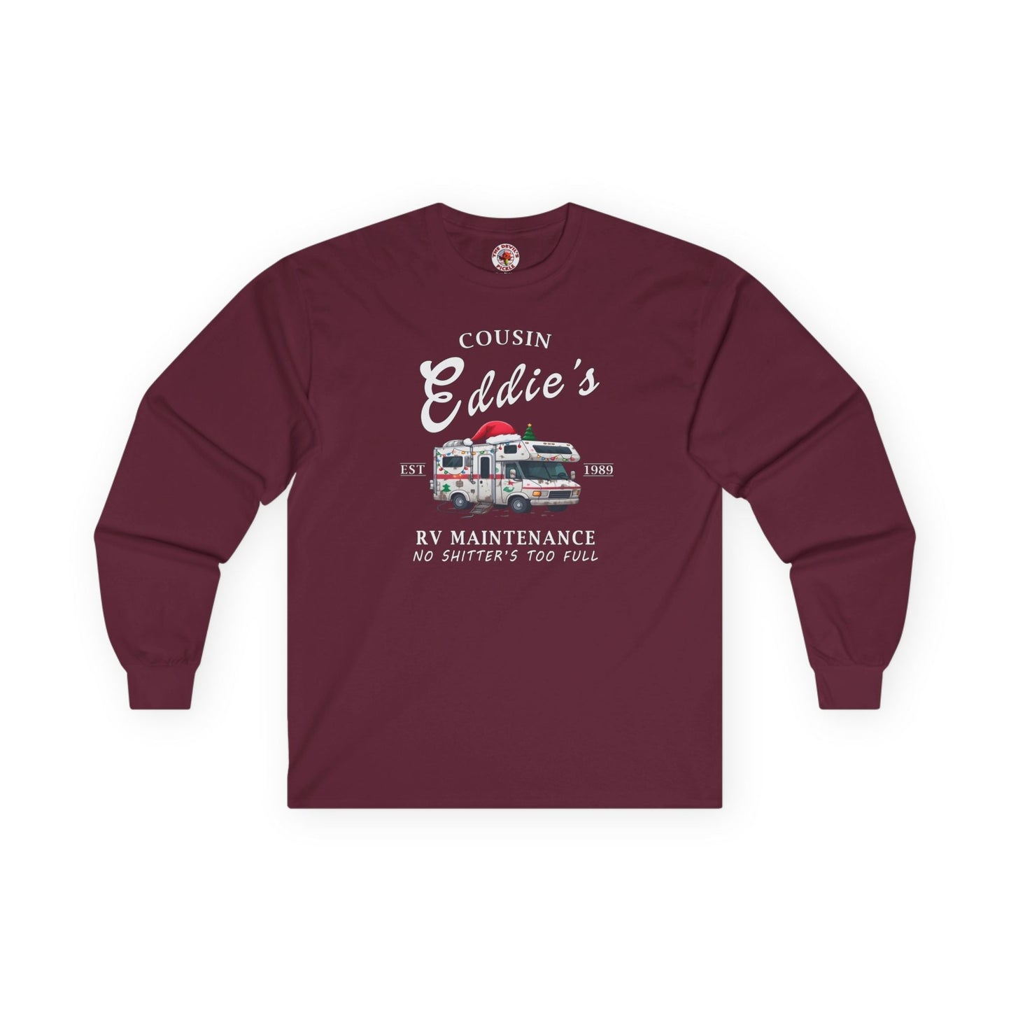 Cousin Eddie's RV Maintenance Long Sleeve Tee The Devil's Pickle