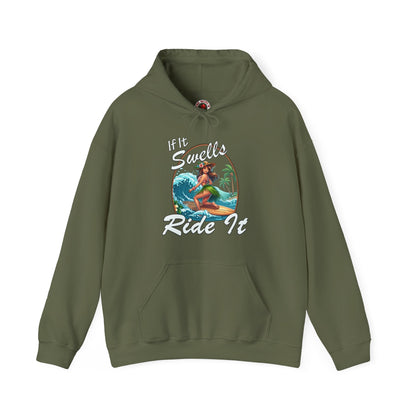 If It Swells Ride It Hooded Sweatshirt The Devil's Pickle