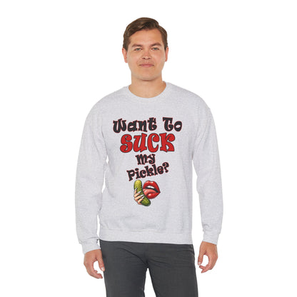 Want To Suck My Pickle Crewneck Sweatshirt The Devil's Pickle