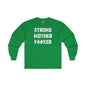 Strong Mother F*#ker Long Sleeve Tee The Devil's Pickle