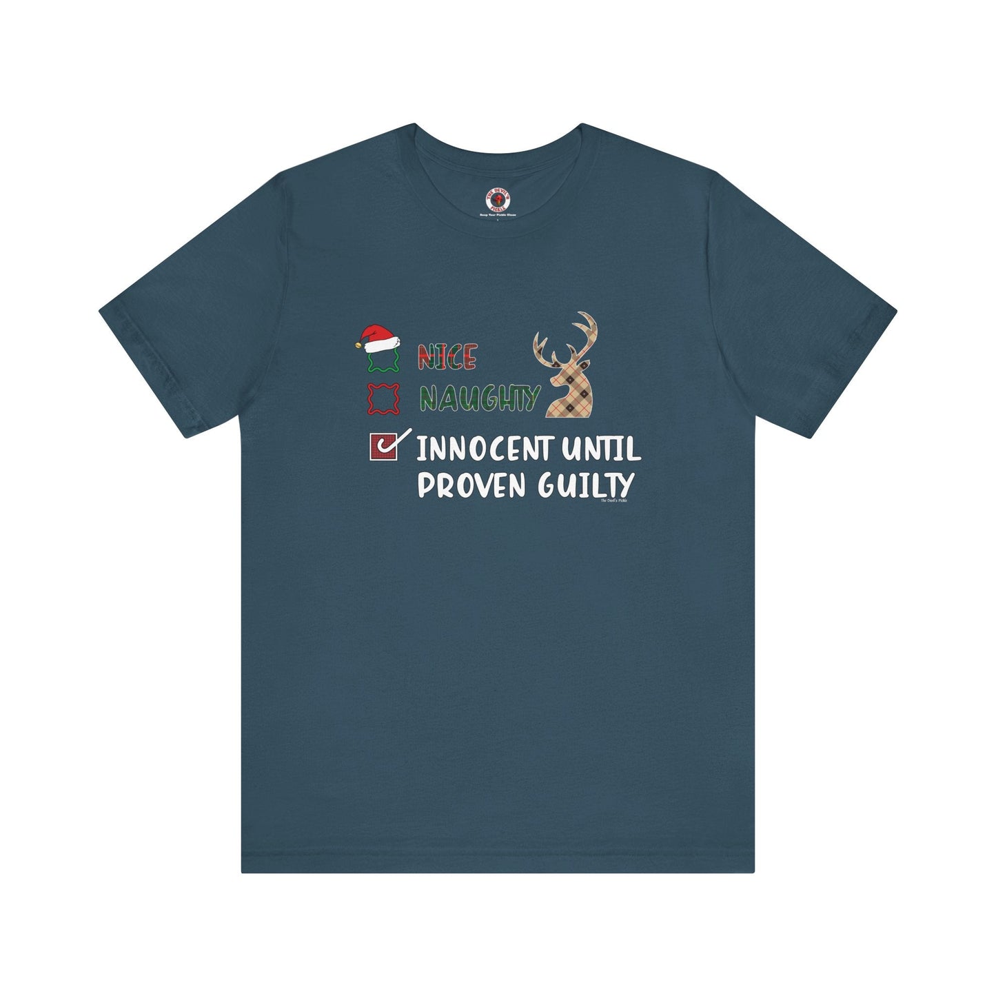 Innocent Until Proven Guilty T-Shirt The Devil's Pickle