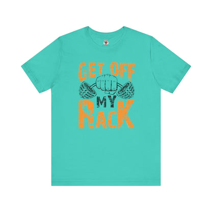 Get Off My Rack T-Shirt The Devil's Pickle