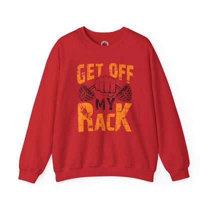 Get Off My Rack Crewneck Sweatshirt The Devil's Pickle
