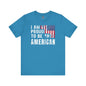 I Am Proud To Be An American T-Shirt The Devil's Pickle