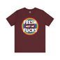 Fresh Out Of Fucks T-Shirt The Devil's Pickle