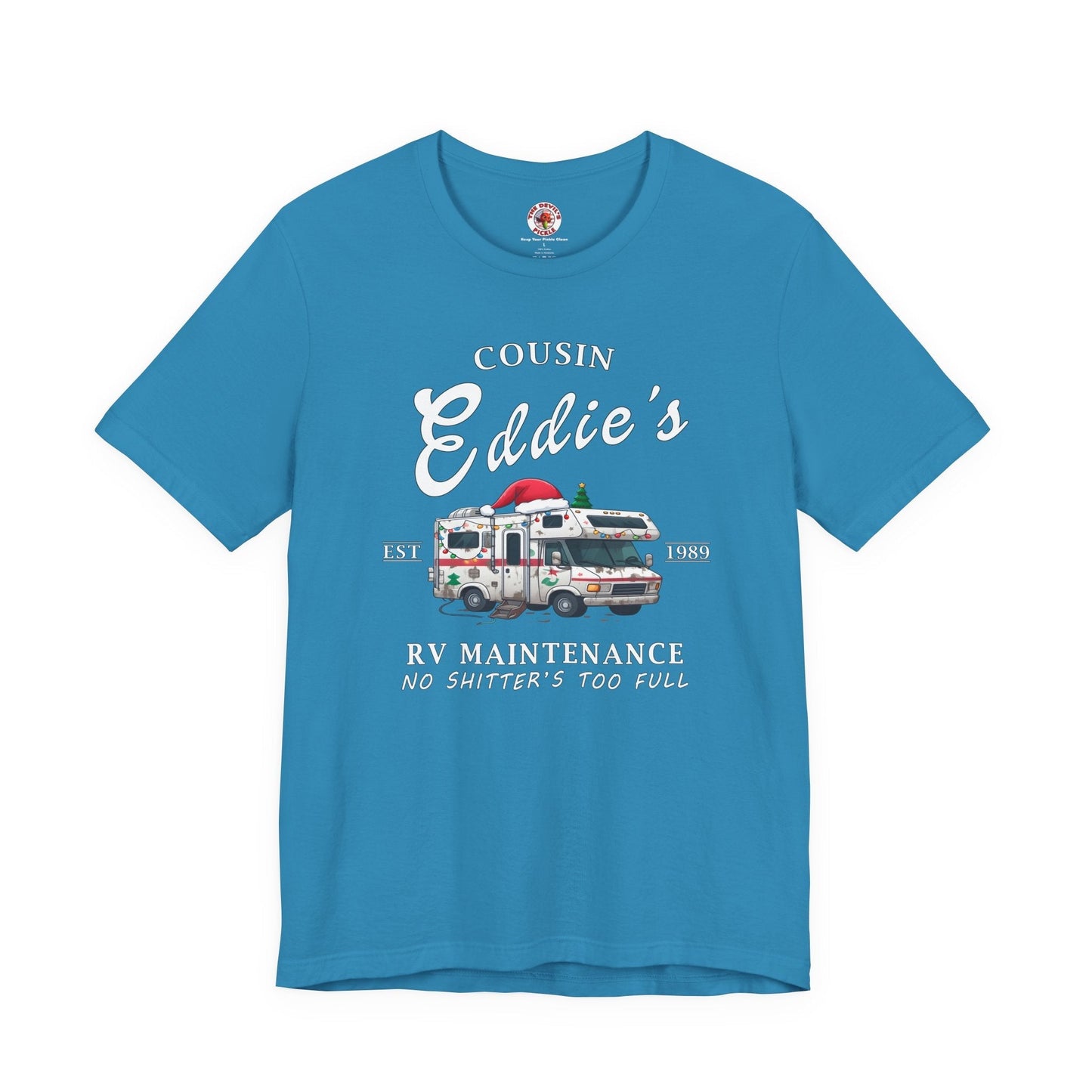 Cousin Eddie's RV Maintenance T-Shirt The Devil's Pickle