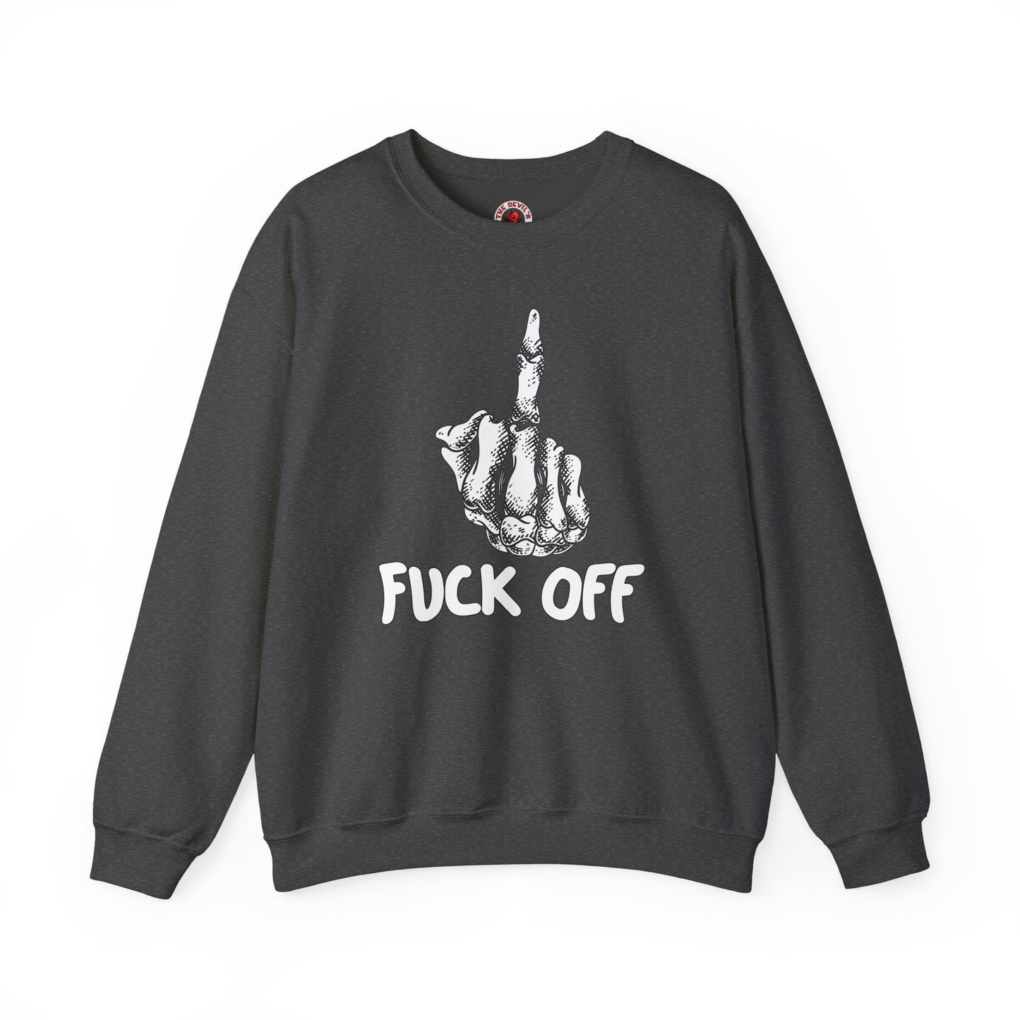Fuck Off Finger Crewneck Sweatshirt The Devil's Pickle