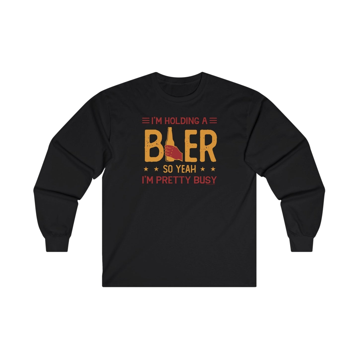 I'm Holding A Beer Long Sleeve Tee The Devil's Pickle