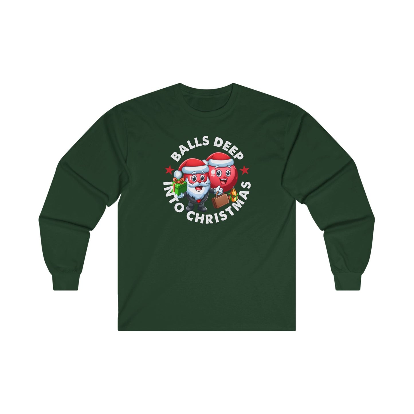 Balls Deep Into Christmas Long Sleeve Tee