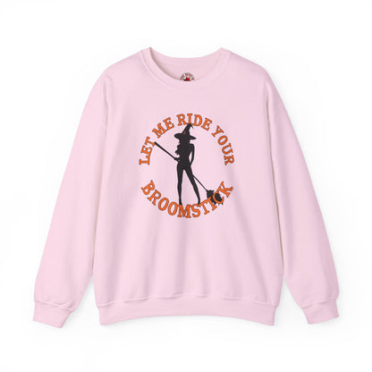 Let Me Ride Your Broomstick Crewneck Sweatshirt The Devil's Pickle