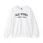 Real Women Aren't Men Crewneck Sweatshirt The Devil's Pickle