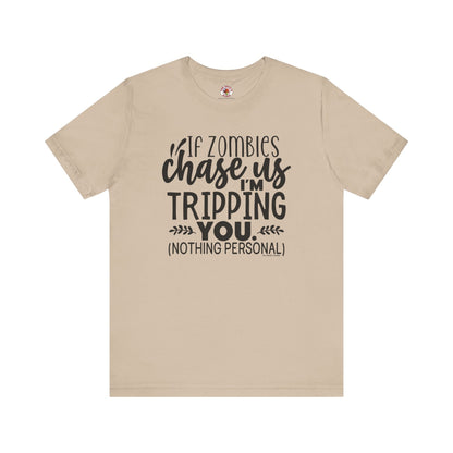 If Zombies Chase Us T-Shirt The Devil's Pickle