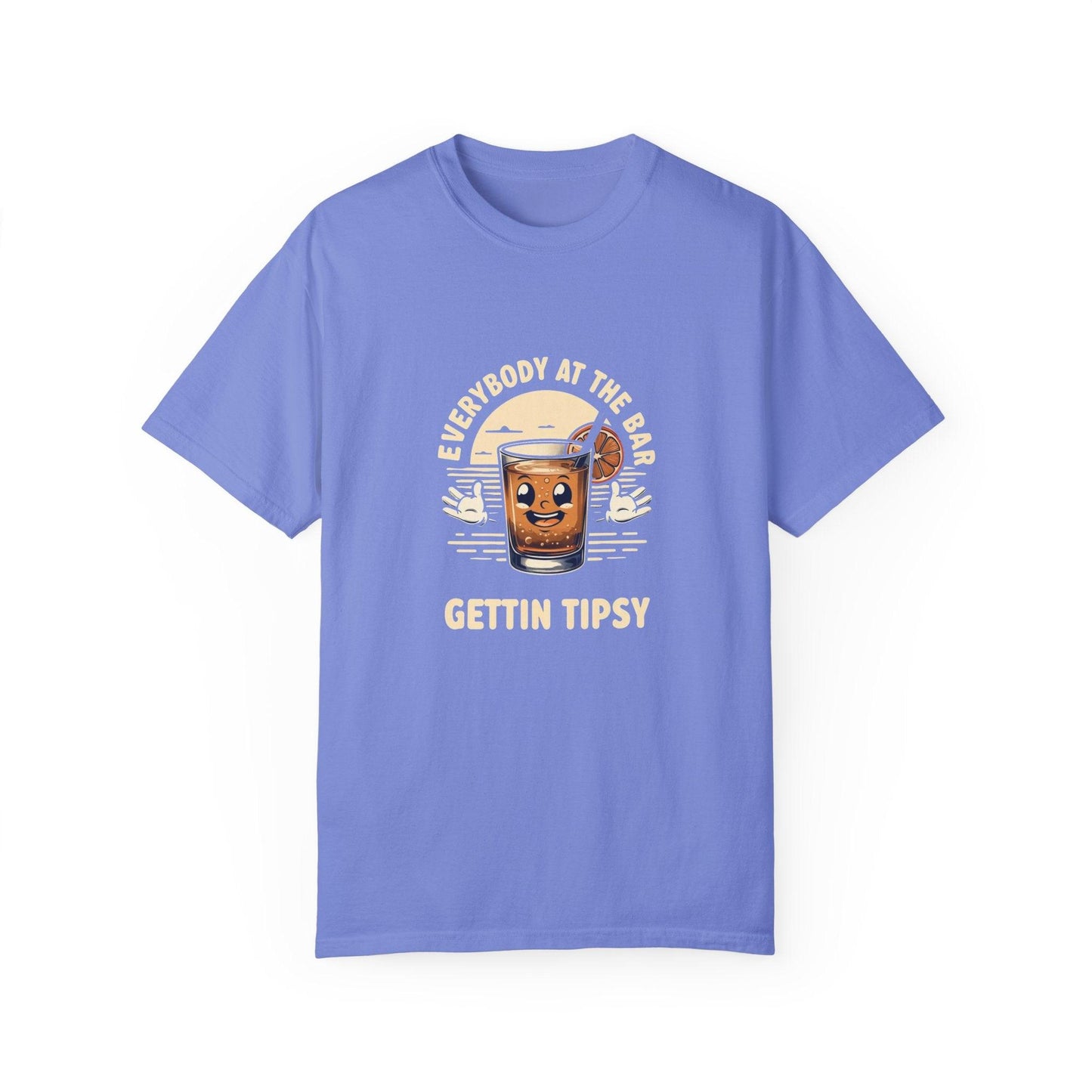 Everybody at the Bar Gettin Tipsy Unisex Garment-Dyed T-Shirt Country in My Heart