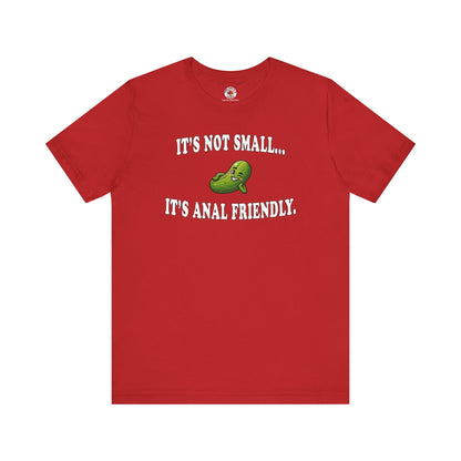 It's Not Small T-Shirt The Devil's Pickle