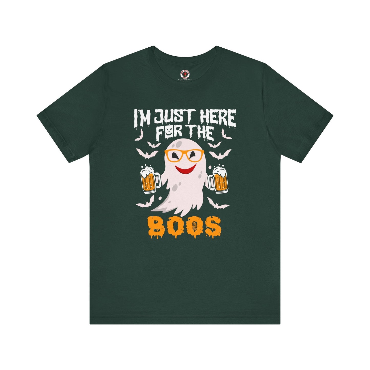 I'm Just Here For The Boos T-Shirt The Devil's Pickle