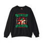 Dear Santa Define Good Crewneck Sweatshirt The Devil's Pickle