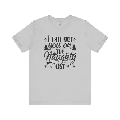 I Can Get You On The Naughty List T-Shirt The Devil's Pickle