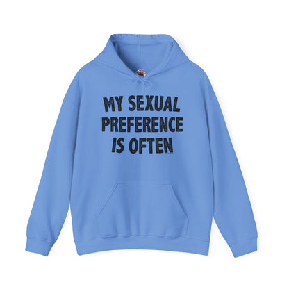 My Sexual Preference Is Often Hooded Sweatshirt The Devil's Pickle