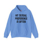 My Sexual Preference Is Often Hooded Sweatshirt The Devil's Pickle