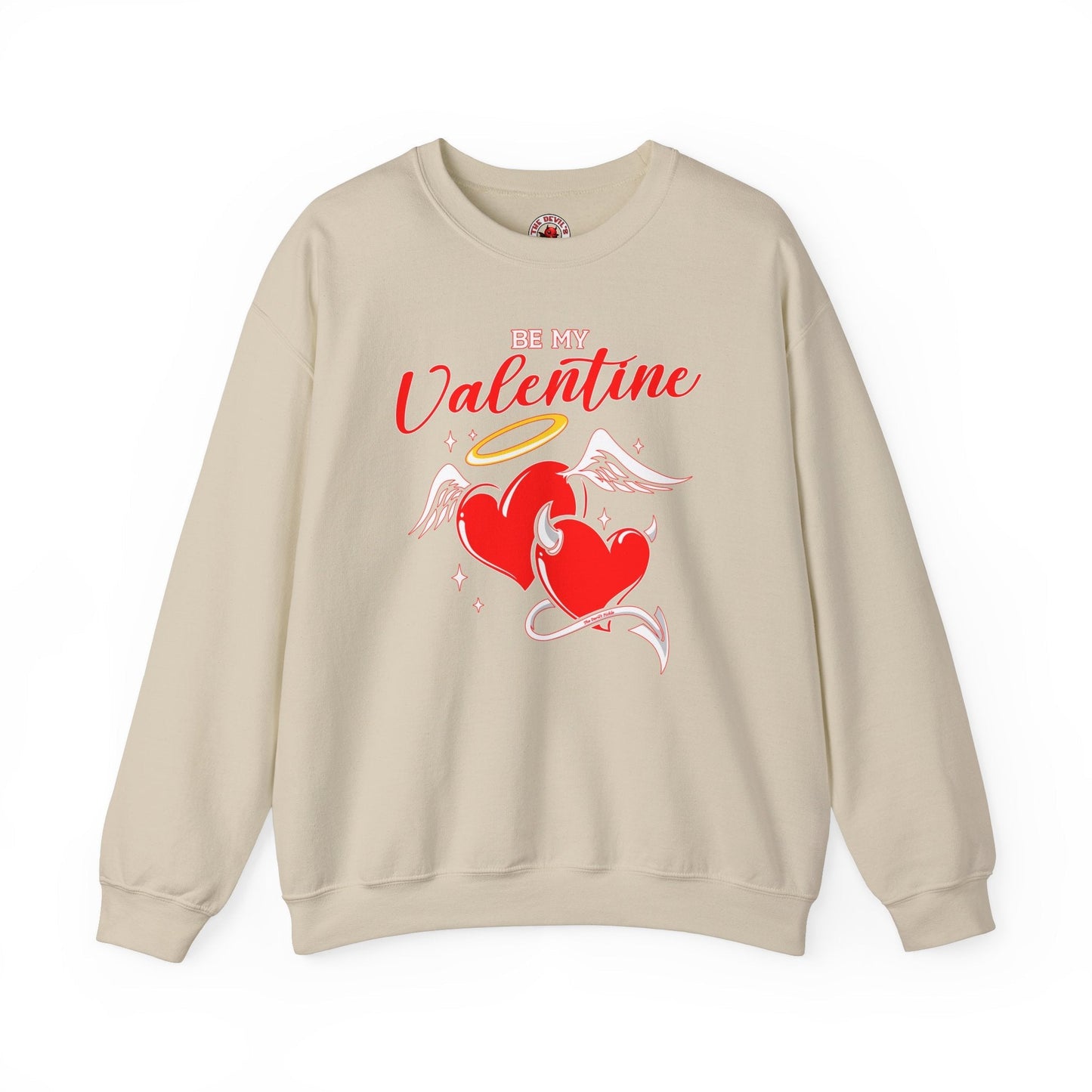 Be My Valentine Crewneck Sweatshirt The Devil's Pickle