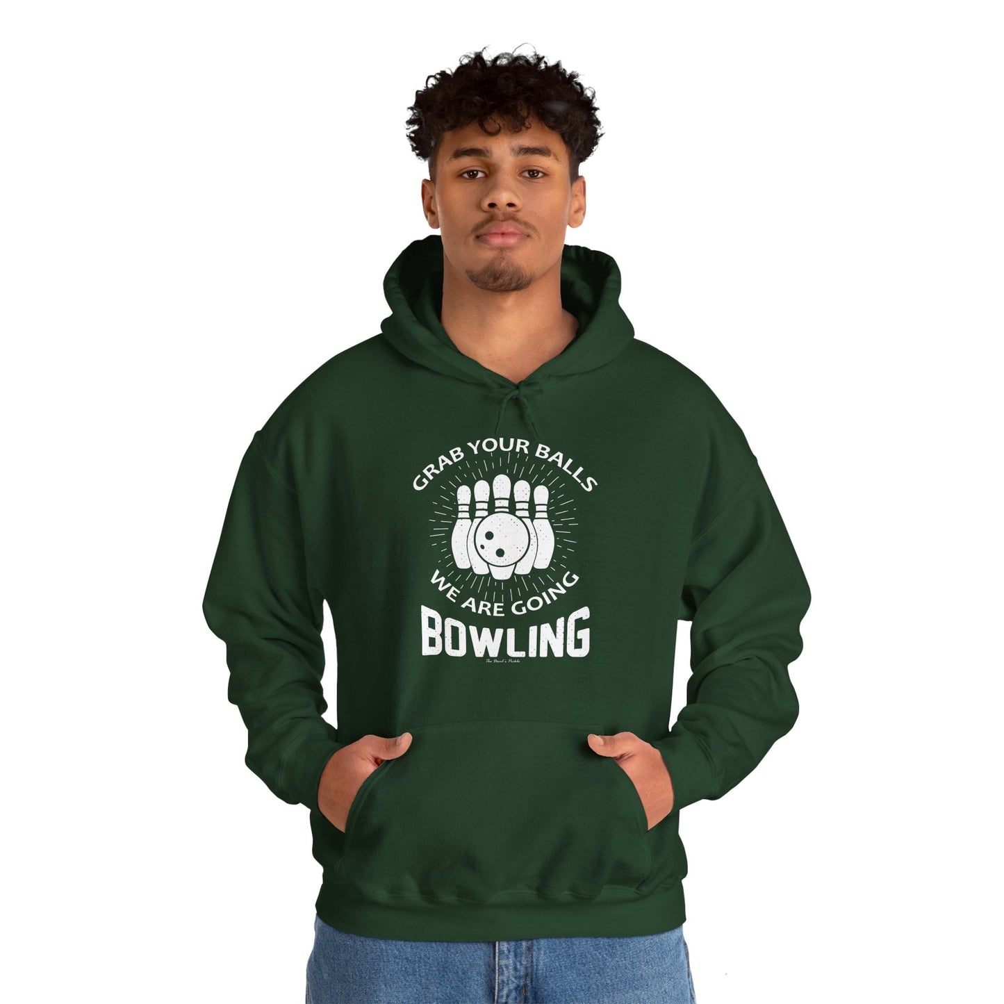 Grab Your Balls We Are Going Bowling Hooded Sweatshirt The Devil's Pickle