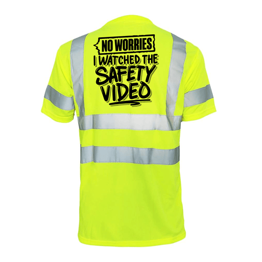 Watched the Safety Videos - Reflective Safety T-Shirt Armed American Supply