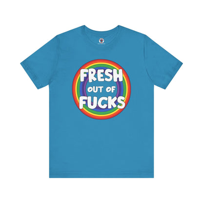 Fresh Out Of Fucks T-Shirt The Devil's Pickle