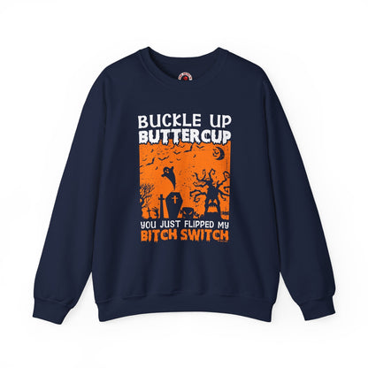 Buckle Up Buttercup Crewneck Sweatshirt The Devil's Pickle