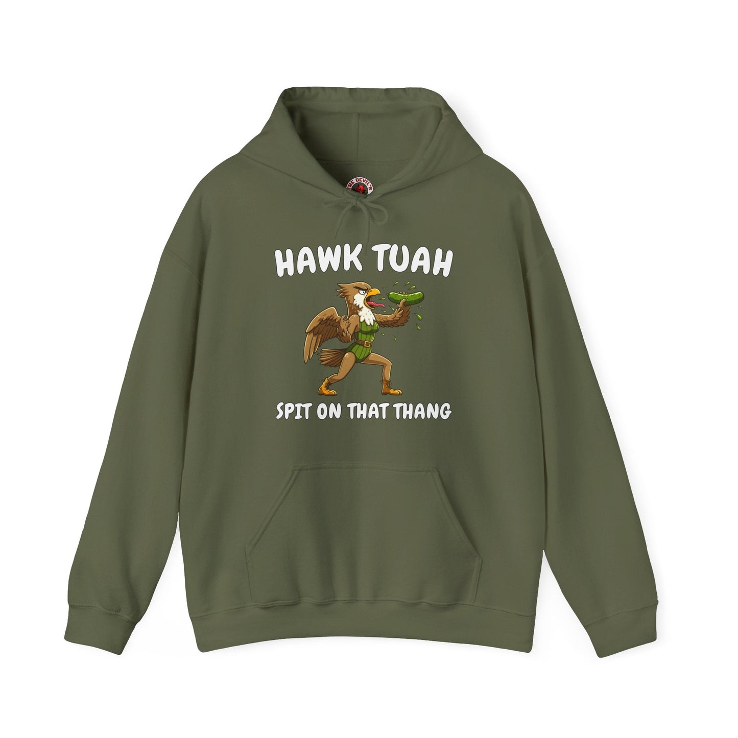 Hawk Tuah Hooded Sweatshirt The Devil's Pickle