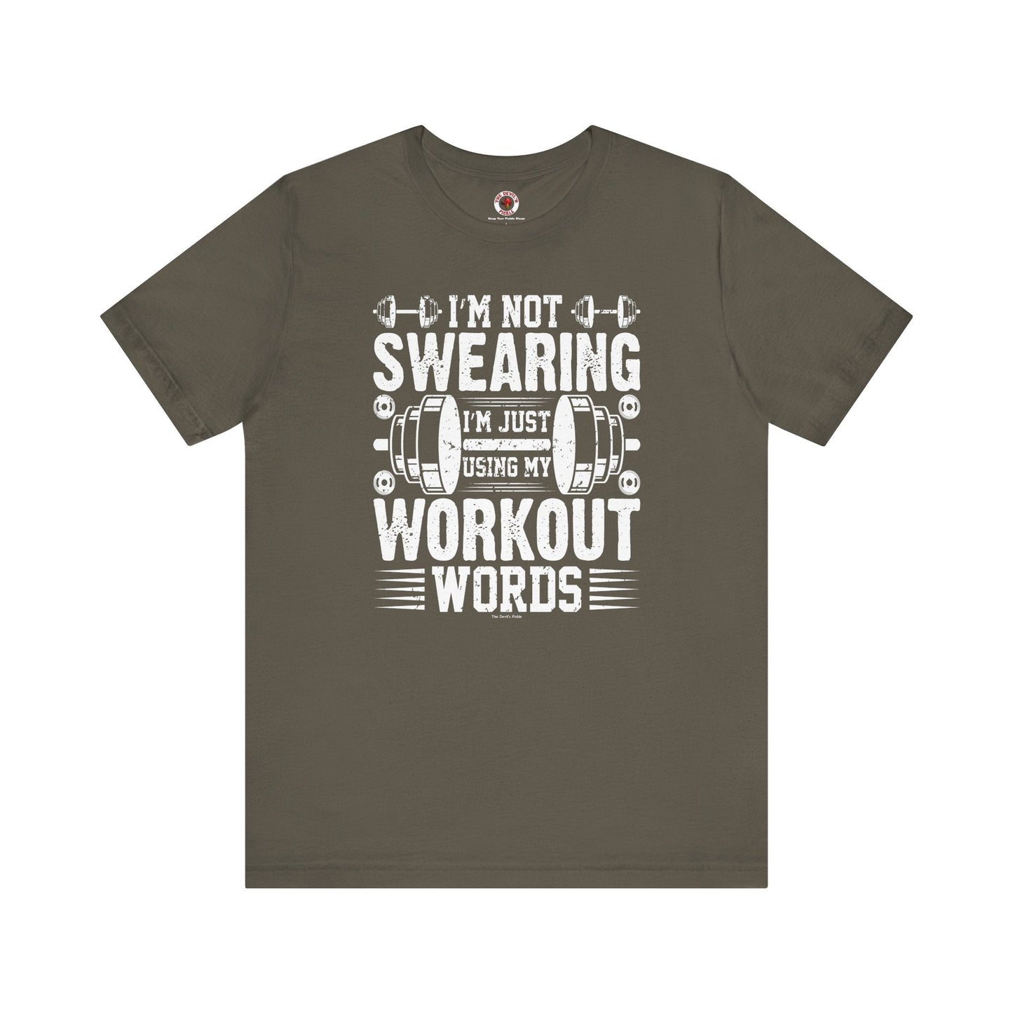 I'm Not Swearing T-Shirt. The Devil's Pickle