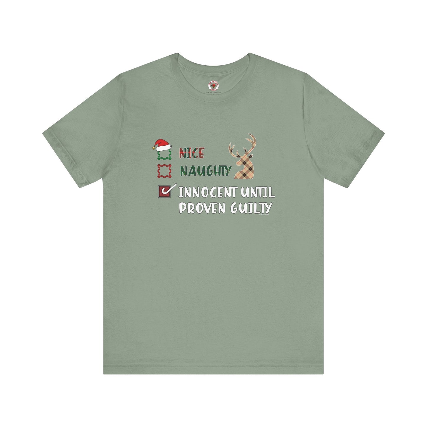Innocent Until Proven Guilty T-Shirt The Devil's Pickle