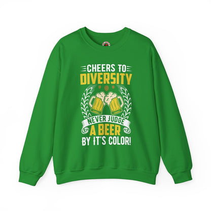 Cheers to Diversity Crewneck Sweatshirt The Devil's Pickle