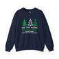 Tree Tops Glisten Children Listen to Nothing Crewneck Sweatshirt