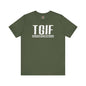 TGIF T-Shirt