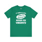 It's Been So Long I Think I'm Beginning To Regain My Virginity T-Shirt The Devil's Pickle